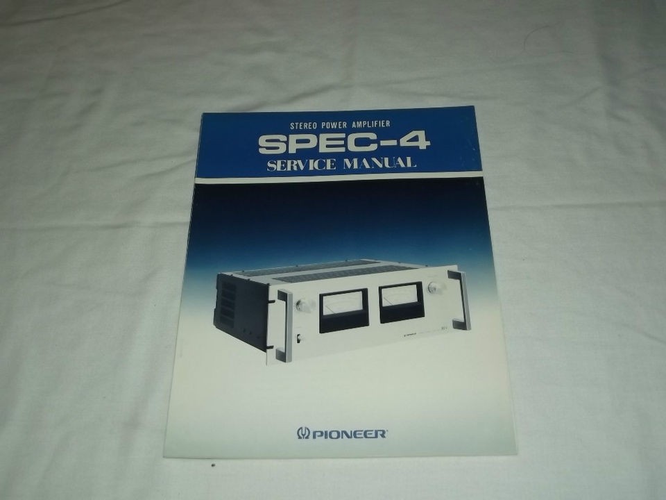 Pioneer Spec 4 Stereo Power Amplifier Original Service Manual X Rare