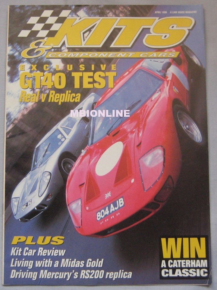 Kits & Component Cars 04/1996 featuring Ford GT40, Midas Gold, GTD 40 