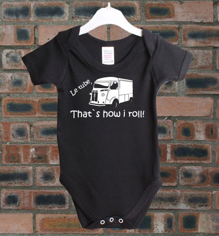 CITROEN H VAN THATS HOW I ROLL CAR BABY GROW CTH54