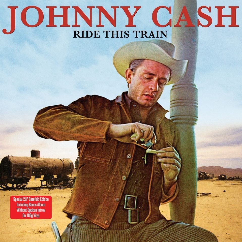 Johnny Cash RIDE THIS TRAIN +BONUS Album 180g AUDIOPHILE New GATEFOLD 