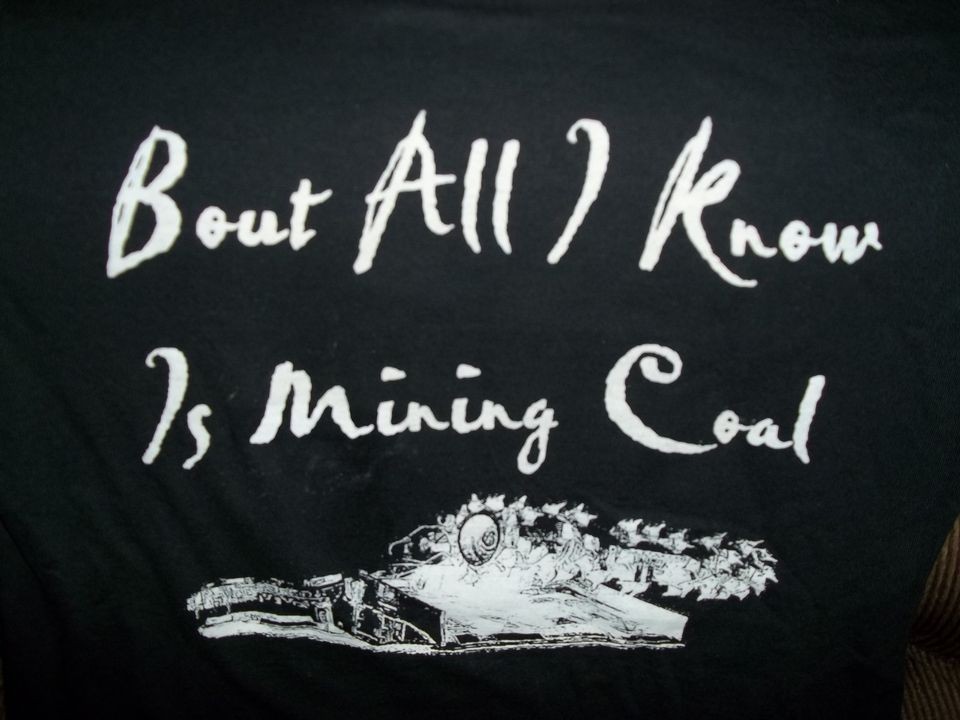 COAL BOUT ALL I KNOW IS MININ COAL COAL MINING T SHIRT