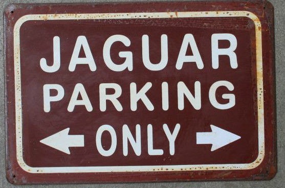 JAGUAR PARKING ONLY (PLUM )   12 X 8 WEATHERED VINTAGE STYLE STEEL 