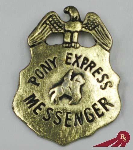 PONY EXPRESS BADGE   Antique Finish   MESSENGER COSTUME