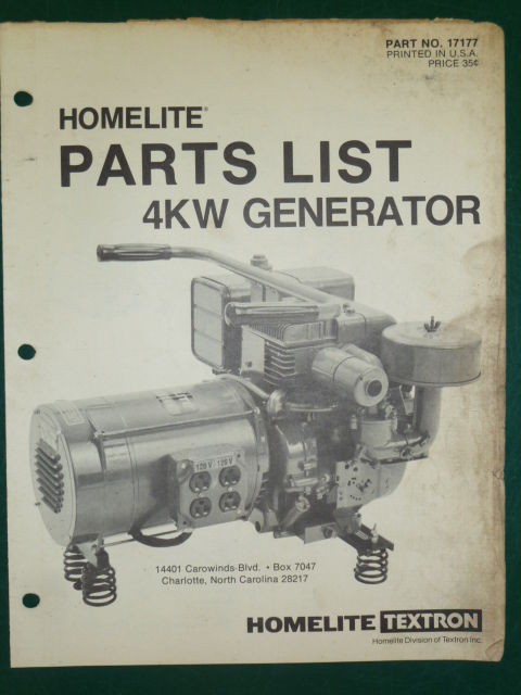 HOMELITE GENERATOR 4KW PARTS LIST MANUAL #17177 MODEL 132A40 1