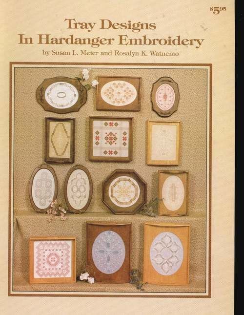 Tray Designs in Hardanger Embroidery Meier Watnemo