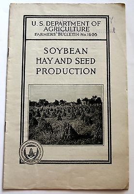 Soybean Hay and Seed Production 1929 by W. J. Morse Agriculture 