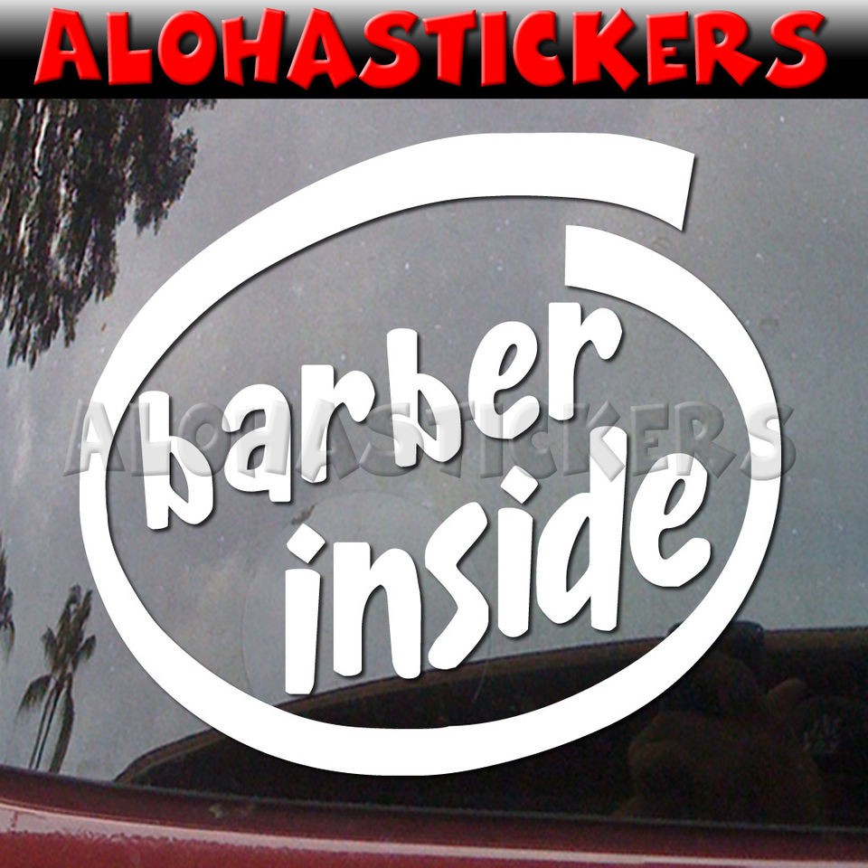 BARBER INSIDE Hair Salon Car Truck Laptop Moped Vinyl Decal Window 