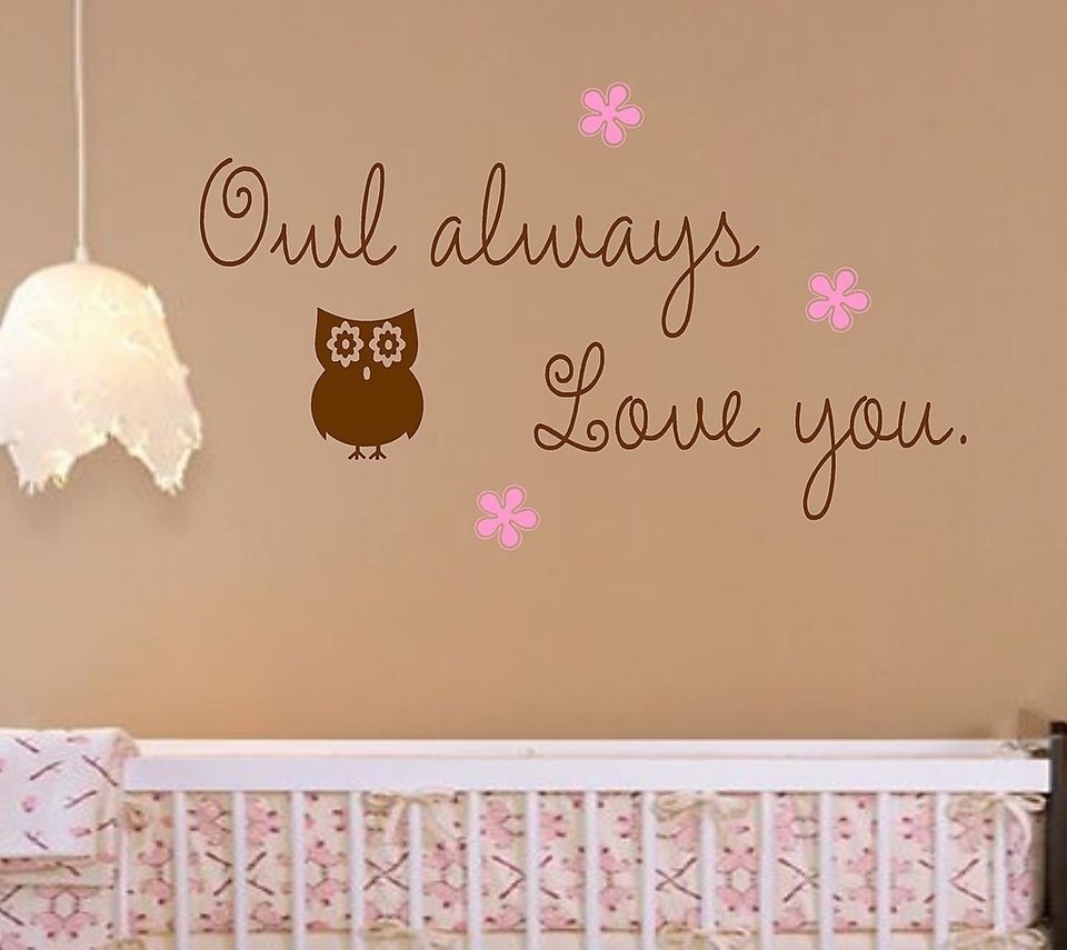 Owl always Love you Vinyl Wall Decal Lettering Nursery