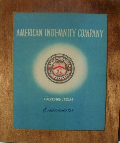 AMERICAN INDEMNITY COMPANY Insurance Agent Plaque VINTAGE SIGN