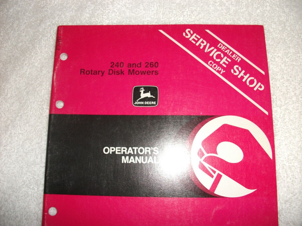 JOHN DEERE 240 And 260 Rotary Disc Mower Operators Manual