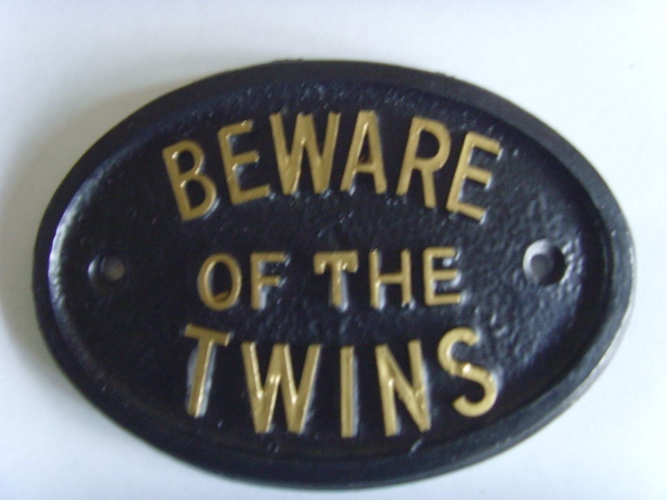 BEWARE TWINS BABIES CHILDREN NURSERY SIGN PRAM COT PLAQUE