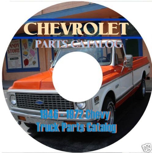 Chevy Truck Parts Manual 1946 Thru 1972 on CD Buy Now