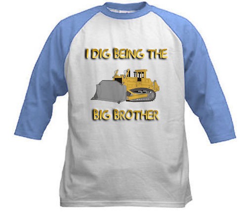 DIG BEING A BIG BROTHER BULLDOZER KIDS RAGLAN T SHIRT