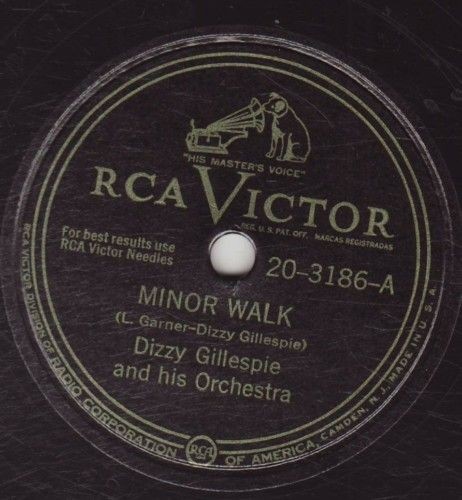 Dizzy Gillespie & Orch   RCA VICTOR 20 3186   Minor Walk & Algo Bueno