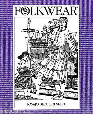 Folkwear American Indian Navajo Blouse & Skirt Sewing Pattern #120 