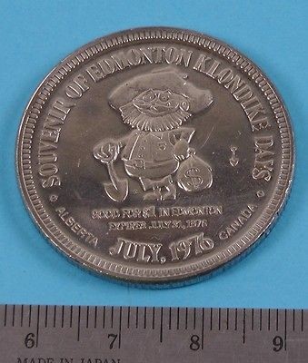 EDMONTON Klondike Days Canada Token, July 1976   Good for $1.00 in 