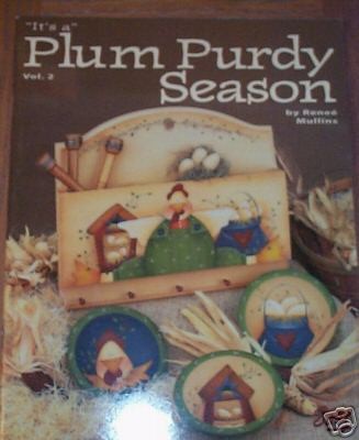 RENEE MULLINS ITS A PLUM PURDY SEASON 2  PAINT BOOK