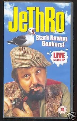JETHRO   STARK RAVING BONKERS   VHS PAL (UK)  STAND UP