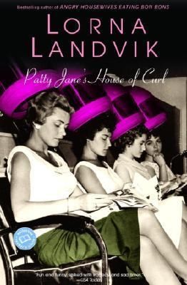 Patty Janes House of Curl by Lorna Landvik (1996, Paperback) combine 