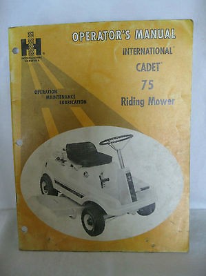 Vintage International Cadet 75 Riding mower operators manual,original 
