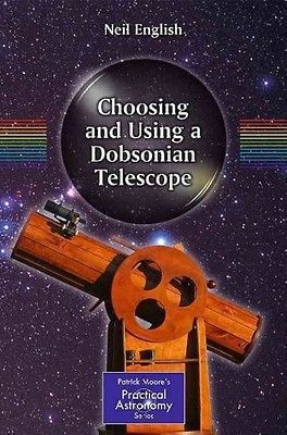   AND USING A DOBSONIAN TELESCOPE   NEIL ENGLISH (PAPERBACK) NEW