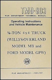 1941 1945 Willys MB Ford GPW Jeep Operation Maintenance Manual TM9803 