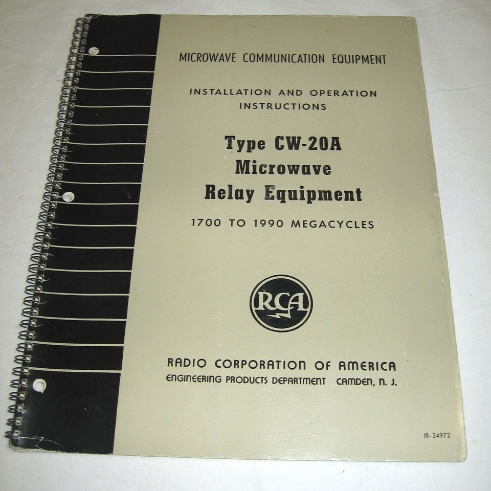RCA Type CW 20A MICROWAVE RELAY EQUIPMENT MANUAL ham military radio 