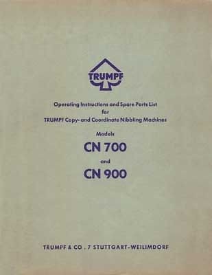 trumpf cn700 and cn900 nibbler operator s parts manual time