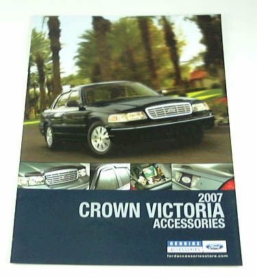 2007 07 Ford CROWN VICTORIA ACCESSORIES BROCHURE