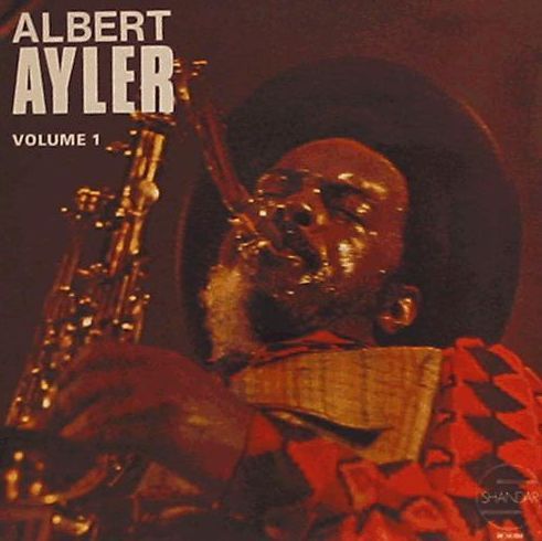 Albert Ayler Nuits de La Fondation Maeght Vol 1 Shandar