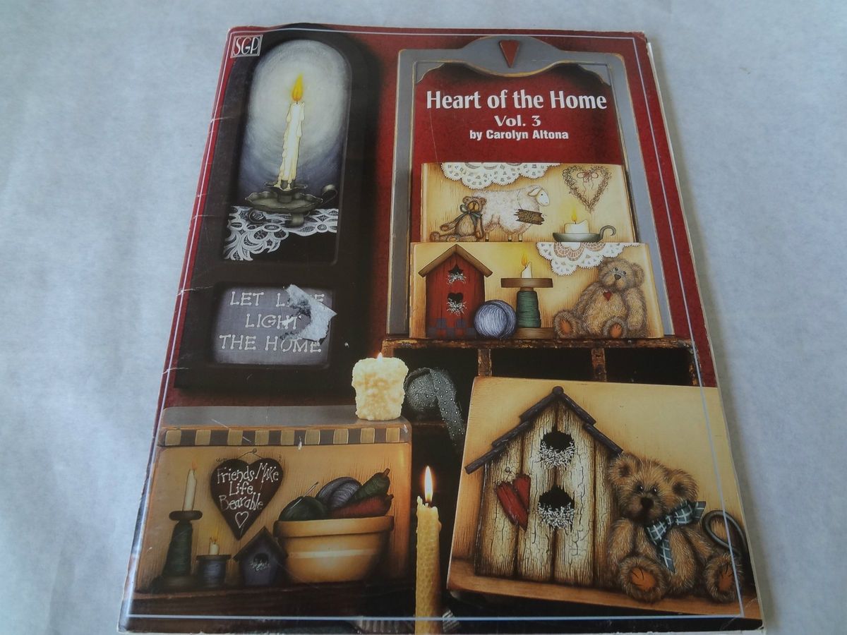 Heart of the Home Volume 3 Carolyn Altona Art Tole Painting Craft Book 