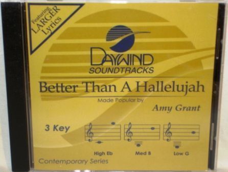 Amy Grant Better Than A Hallelujah Accompaniment CD