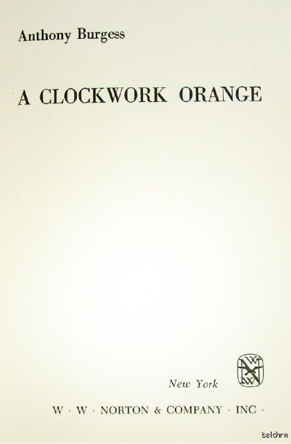 Clockwork Orange ~ Anthony Burgess ~ 1st/1st US ~ Review Copy ~Books 