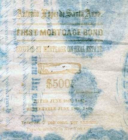 1866 General Santa Anna 1st Mortgage Bond Authenticated