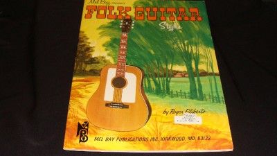 Mel Bay Presents Folk Guitar Styles 1967 Instructional Book 