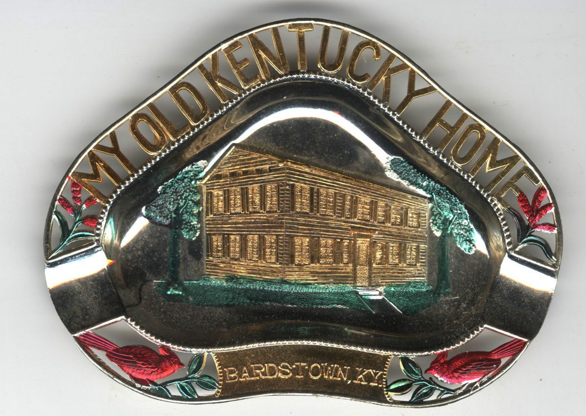 Bardstown Kentucky Souvenir Metal Ashtray My Old Kentucky Home