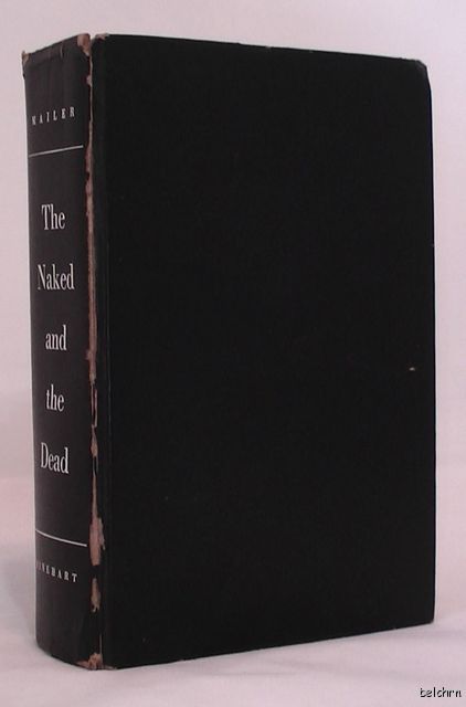 The Naked and The Dead Norman Mailer 1st 1st Classic First Edition 