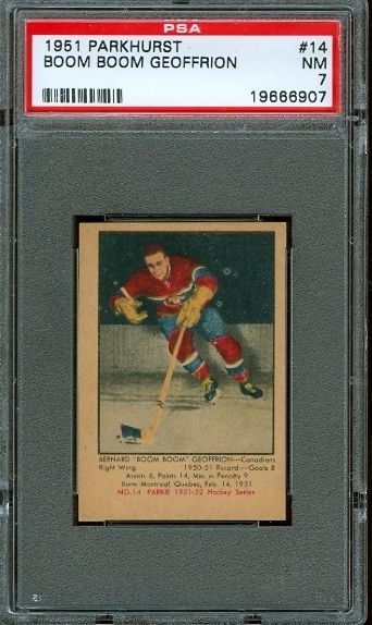 1951 52 Parkhurst 14 Bernie Boom Boom Geoffrion RC PSA 7 Canadiens HOF 