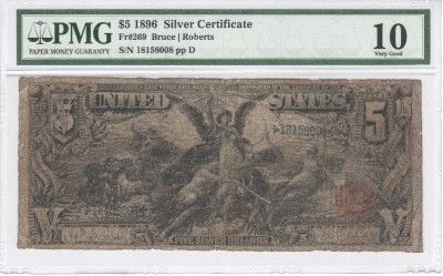 Silver Certificate, 1896, FR269, Bruce Roberts, PMG VG 10 