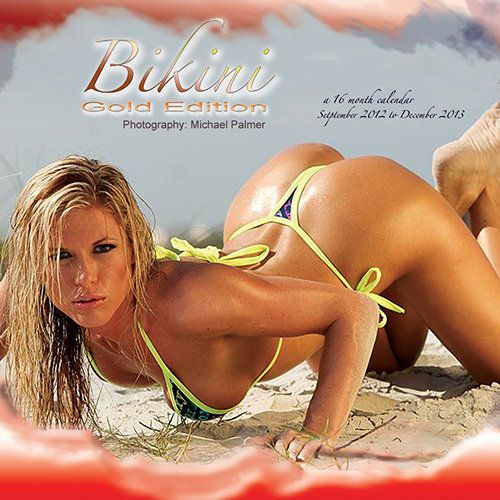 Bikini Gold Edition 2013 Wall Calendar