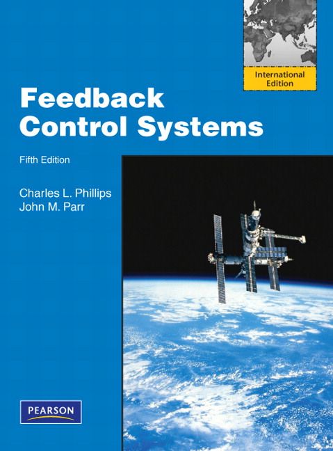 Feedback Control Systems by Phillips 5th International Edition UPS 