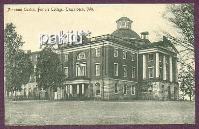 1900s POSTCARD   ALABAMA CENTRAL FEMALE COLLEGE, TUSCALOOSA 