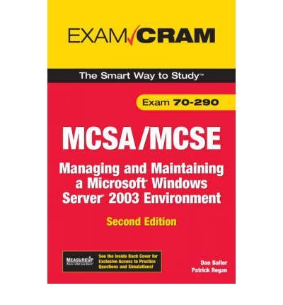 MCSA MCSE 70 290 Exam Cram 9780789736178