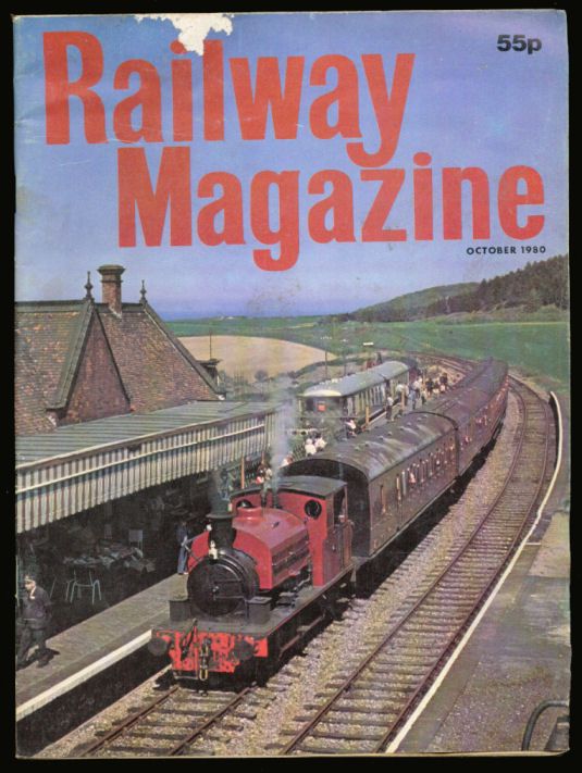 Railway Magazine UK Editions 1978 November 1980 October