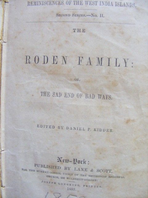  or Sad End of Bad Ways by Daniel Kidder 1852 1st Methodist Tale