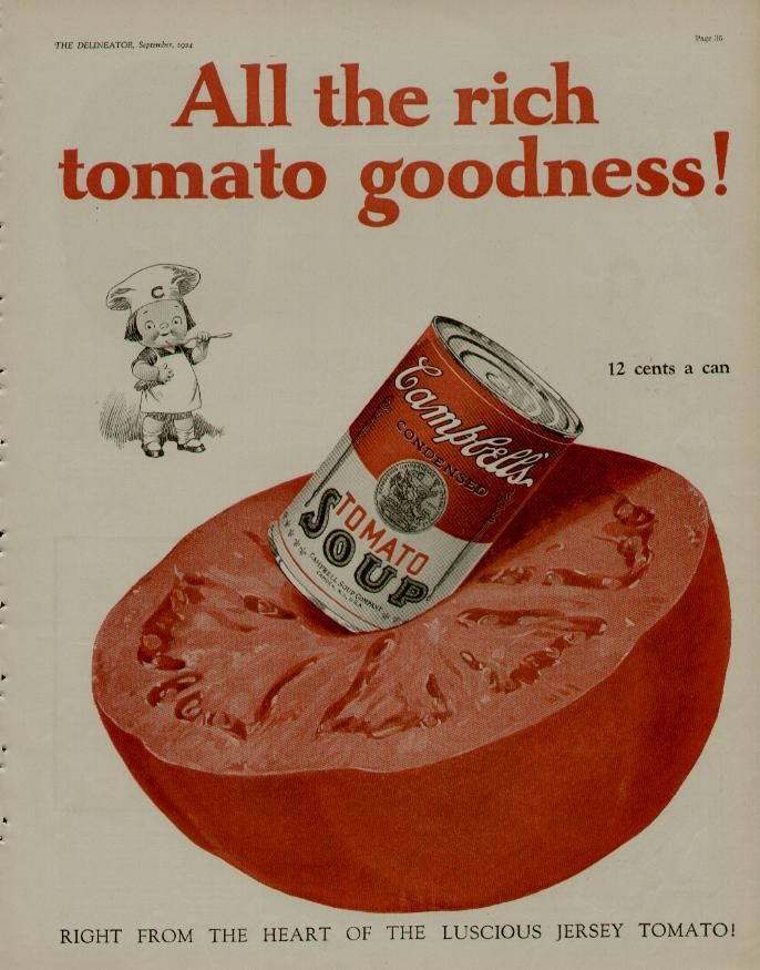 1924 CAMPBELLS TOMATO SOUP AD / TOMATO LOVERS MUST HAVE.