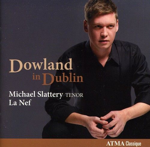 John Dowland Dowland in Dublin New CD