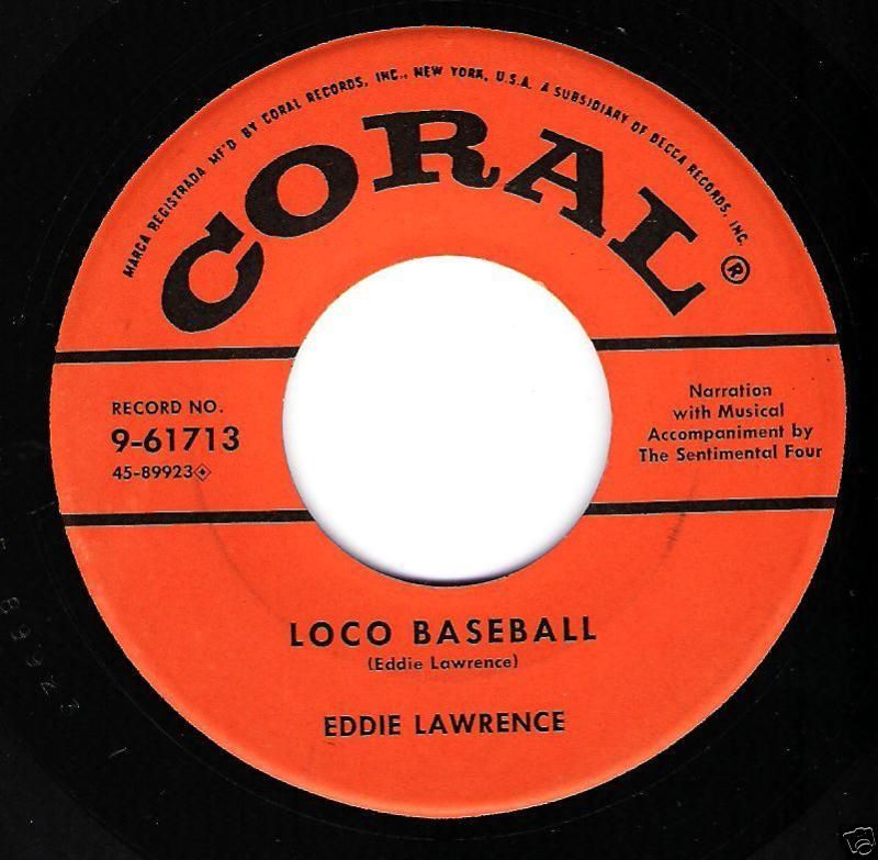 Eddie LawrenceLoco Baseball New Philosopher1957 Hear