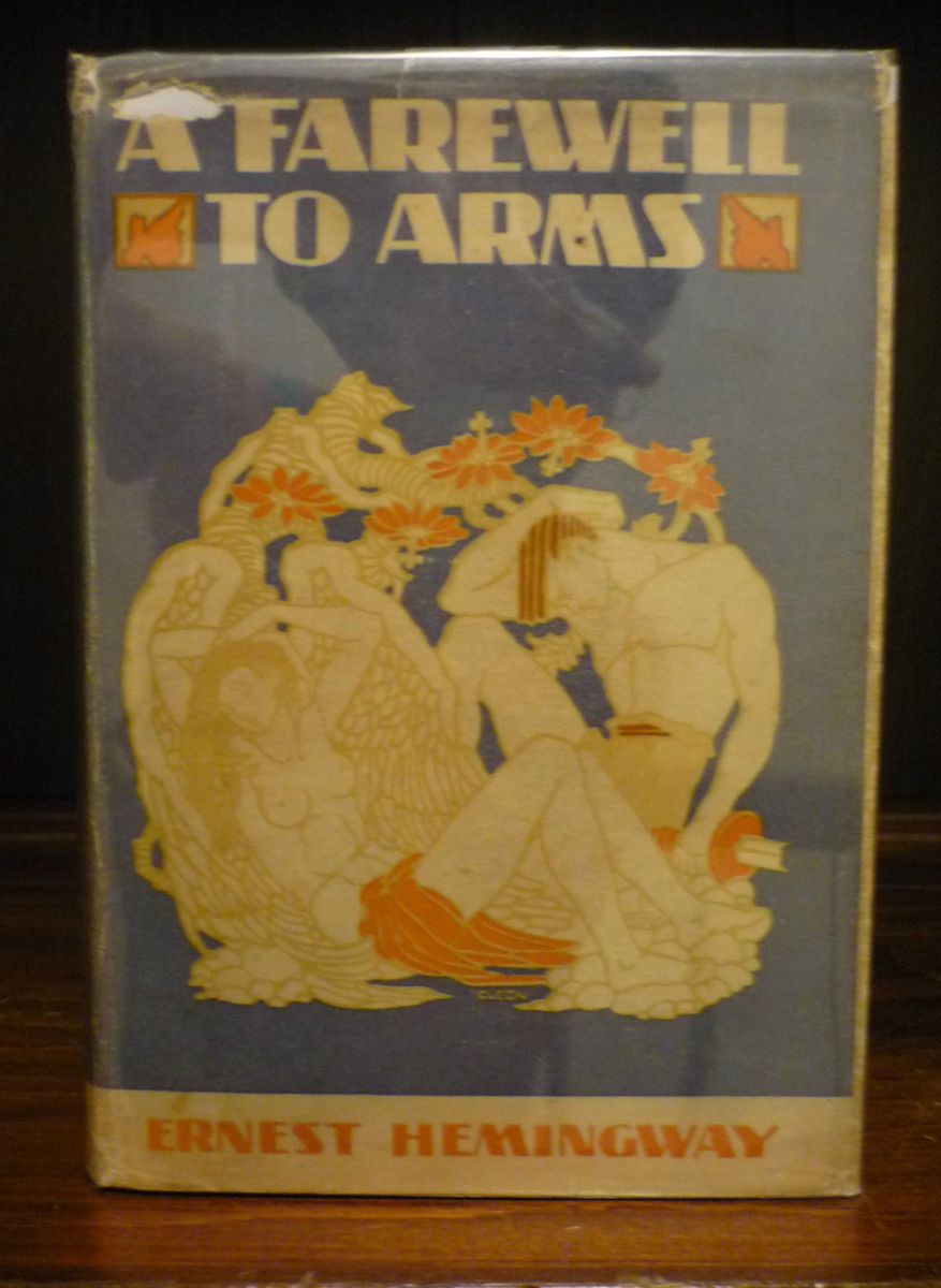 Ernest Hemingway A Farewell To Arms 1st Edition 1st Printing 1st Issue