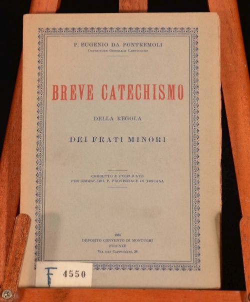  Catechismo Della Regola Dei Frati Minori by P Eugenio Da Pontremoli